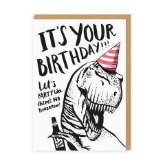 T-Rex No Tomorrow Birthday Card 1