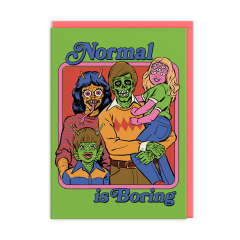 Normal Is Boring Greeting Card 1