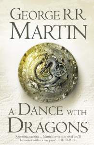 A Dance With Dragons (A Song of Ice and Fire, Book 5) 1