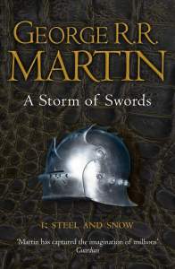 A Storm of Swords: Part 1 Steel and Snow (A Song of Ice and Fire, Book 3) 1