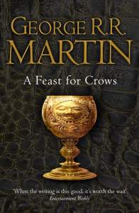 A Feast for Crows (A Song of Ice and Fire, Book 4) 1