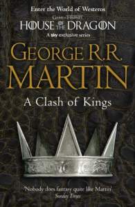 A Clash of Kings (A Song of Ice and Fire, Book 2) 1