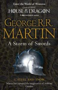 A Storm of Swords: Part 1 Steel and Snow (A Song of Ice and Fire, Book 3) 1