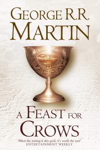 A Feast for Crows (A Song of Ice and Fire, Book 4) 1