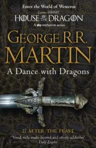 A Dance With Dragons: Part 2 After the Feast (A Song of Ice and Fire, Book 5) 1