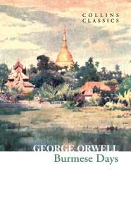 Burmese Days (Collins Classics) 1