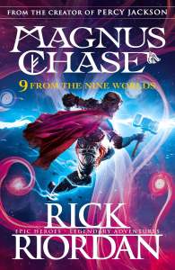 9 From the Nine Worlds: Magnus Chase and the Gods of Asgard 1