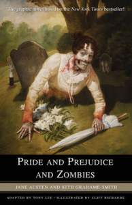 Pride and Prejudice and Zombies: The Graphic Novel 1