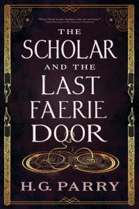 The Scholar and the Last Faerie Door 1