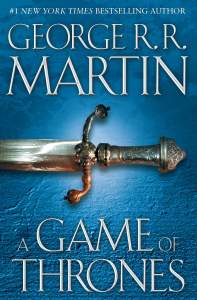 A Game of Thrones: A Song of Ice and Fire: Book One 1