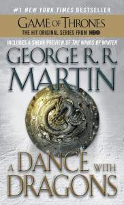 A Dance with Dragons: A Song of Ice and Fire: Book Five 1