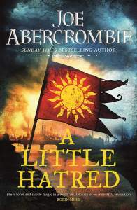 A Little Hatred: The First in the Epic Sunday Times Bestselling Series 1