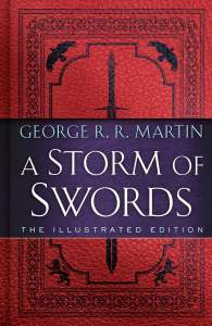 A Storm of Swords: The Illustrated Edition: The Illustrated Edition 1