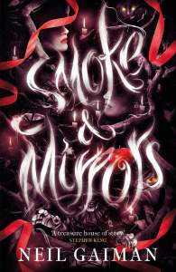 Smoke and Mirrors 1