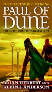 Paul of Dune: Book One of the Heroes of Dune 1