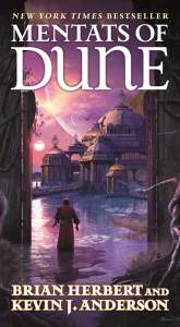 Mentats of Dune: Book Two of the Schools of Dune Trilogy 1