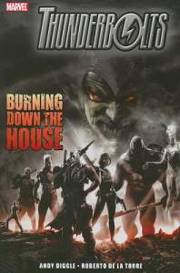 Thunderbolts: Burning Down The House 1