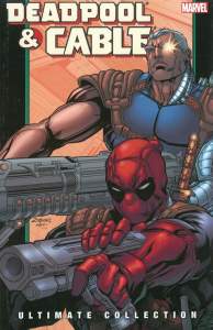 Deadpool & Cable Ultimate Collection - Book 2 1