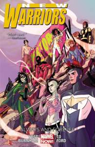 New Warriors Volume 2: Always And Forever 1