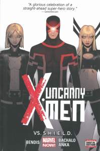 Uncanny X-men Volume 4: Vs. S.h.i.e.l.d. (marvel Now) 1