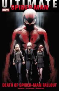 Ultimate Comics Spider-man: Death Of Spider-man Fallout 1