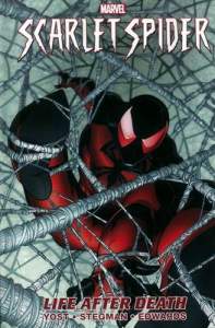 Scarlet Spider - Vol. 1: Life After Death 1