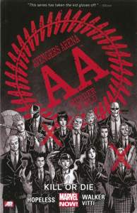 Avengers Arena - Volume 1: Kill Or Die (marvel Now) 1