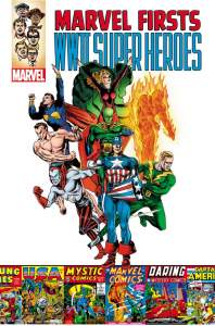 Marvel Firsts: WWII Super Heroes 1