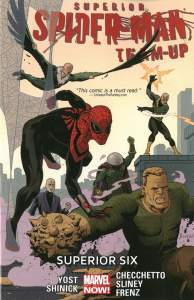 Superior Spider-man Team-up Volume 2: Superior Six (marvel Now) 1