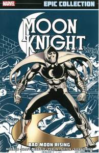 Moon Knight Epic Collection: Bad Moon Rising 1