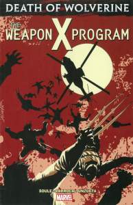 Death Of Wolverine: The Weapon X Program 1