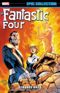 Fantastic Four Epic Collection: Strange Days 1