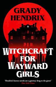 Witchcraft for Wayward Girls 1