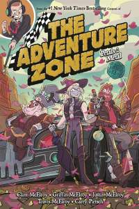 The Adventure Zone: Petals to the Metal 1