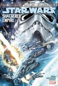 Star Wars: Journey To Star Wars: The Force Awakens - Shattered Empire 1