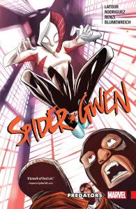 Spider-gwen Vol. 4: Predators 1