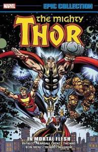 Thor Epic Collection: In Mortal Flesh 1