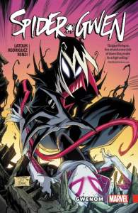 Spider-gwen Vol. 5: Gwenom 1