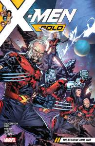 X-men Gold Vol. 4: The Negative Zone War 1