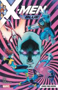 X-Men Blue Vol. 3: Cross Time Capers 1