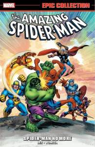 Amazing Spider-man Epic Collection: Spider-man No More 1