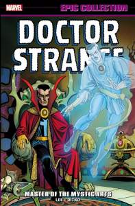 Doctor Strange Epic Collection: Master Of The Mystic Arts 1