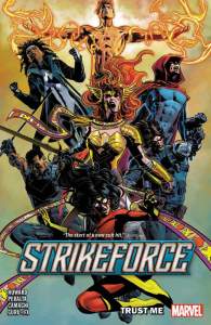 Strikeforce Vol. 1: Trust Me 1