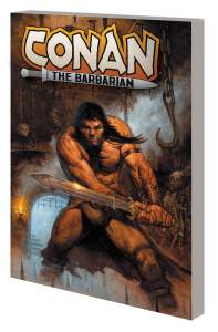 Conan The Barbarian Vol. 1: Into The Crucible 1