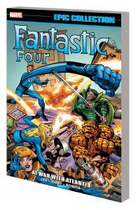 Fantastic Four Epic Collection At War With Atlantis 1