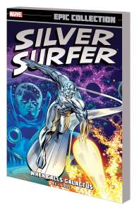 Silver Surfer Epic Collection When Calls Galactus 1