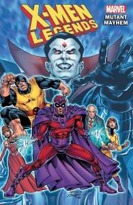 X-men Legends Vol. 2: Mutant Mayhem 1