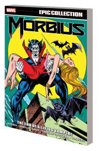 Morbius Epic Collection: The End Of A Living Vampire 1