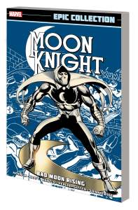 Moon Knight Epic Collection: Bad Moon Rising 1