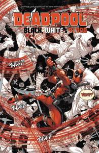 Deadpool: Black, White & Blood Treasury Edition 1